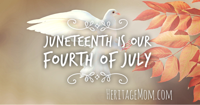 Juneteenth Is Our Fourth of July