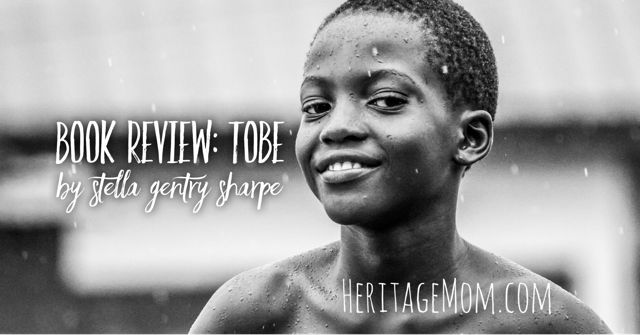 Book Review: Tobe by Stella Gentry Sharpe