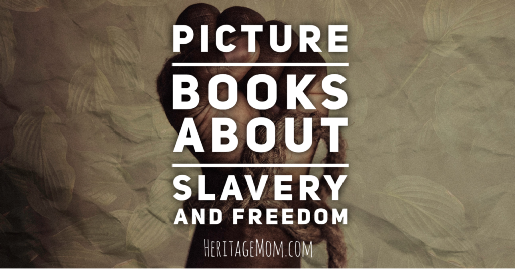 Picture books about slavery