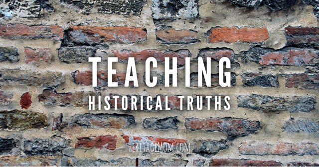 Teaching Historical Truths