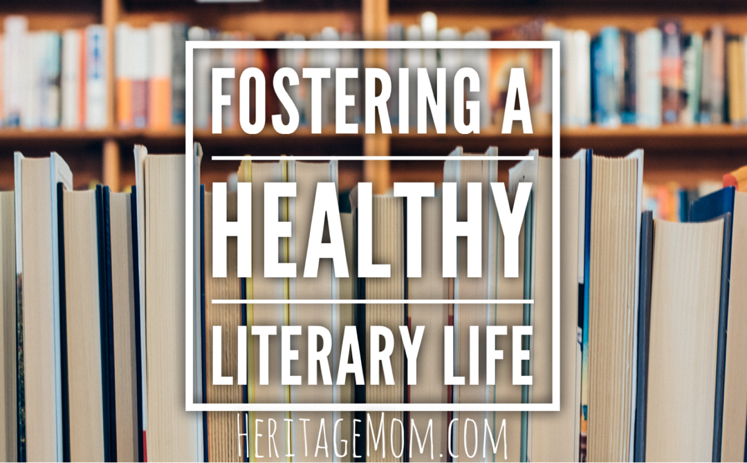 Fostering a Healthy Literary Life