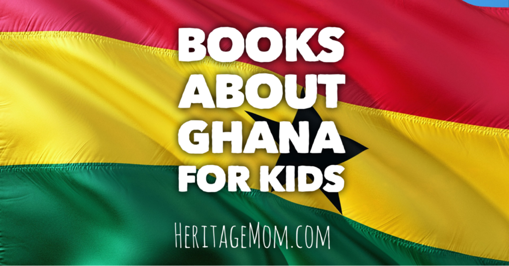 Books about Ghana for Kids