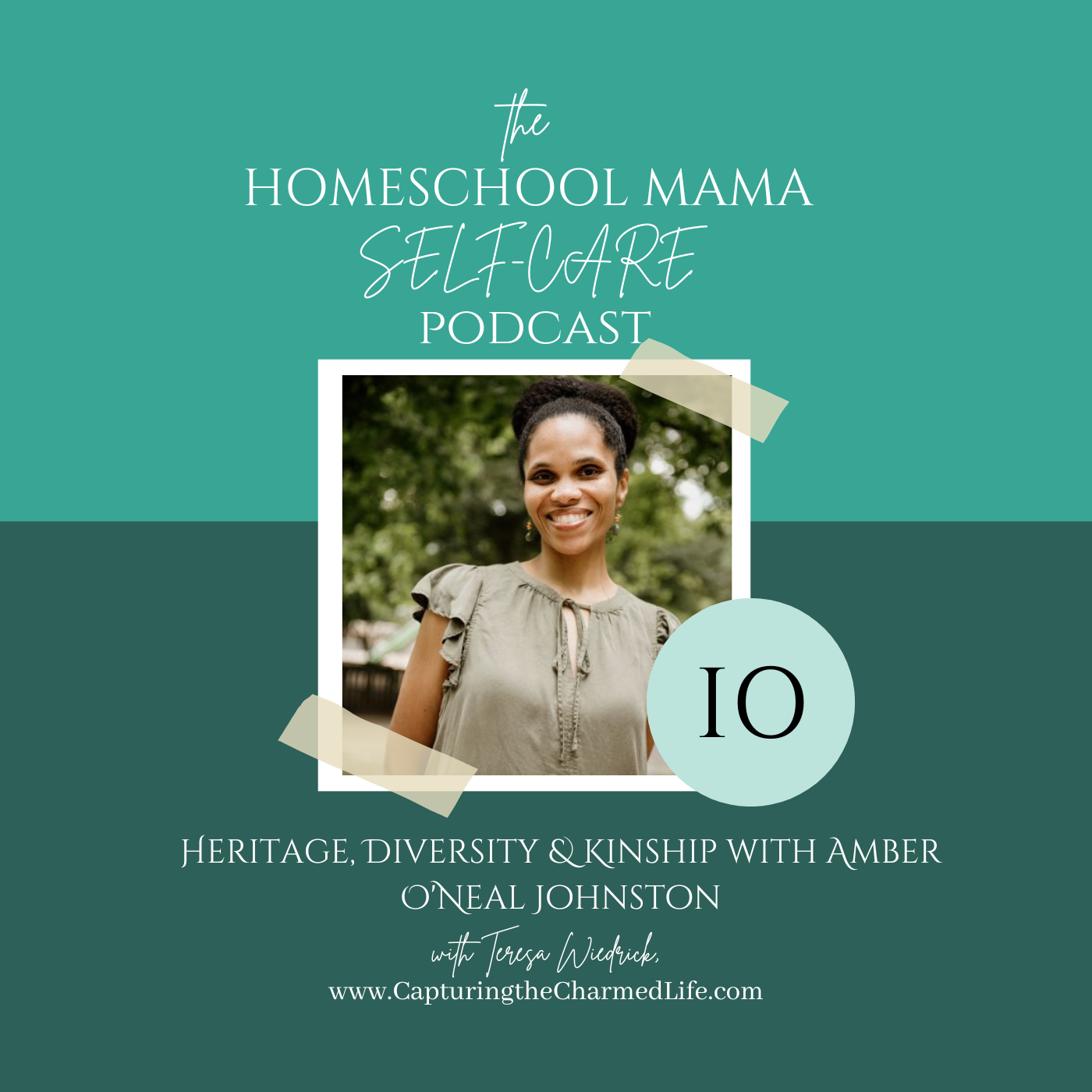 Homeschool Mama Selfcare Podcast Amber O'Neal Johnston
