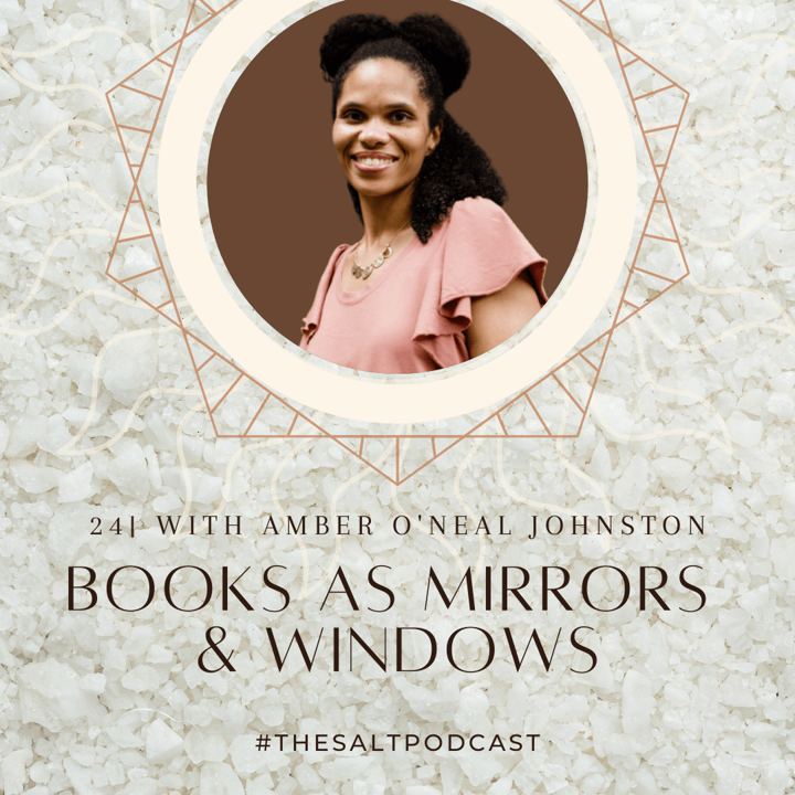 The Salt Podcast Amber O'NEal Johnston