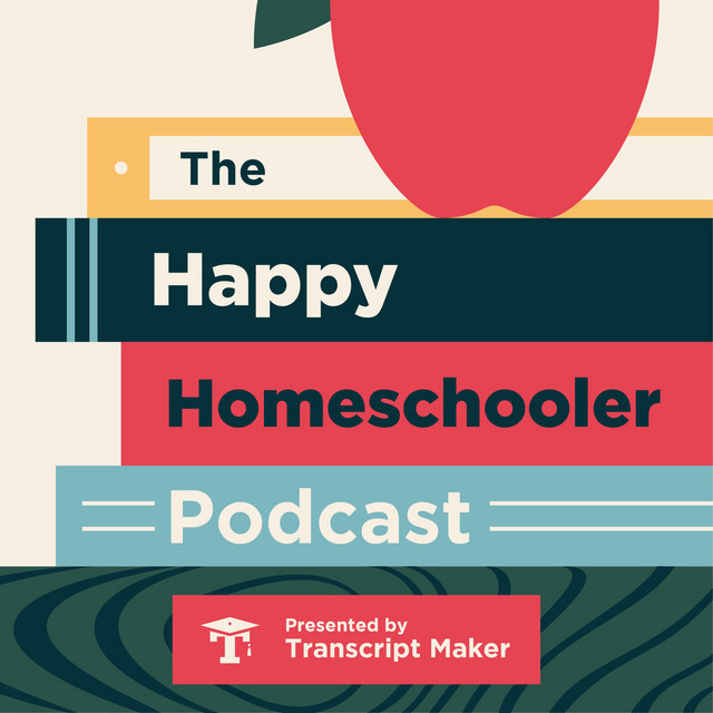Happy Homeschooler Podcast