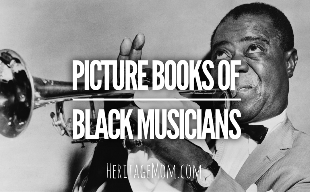 Picture Books of Black Musicians