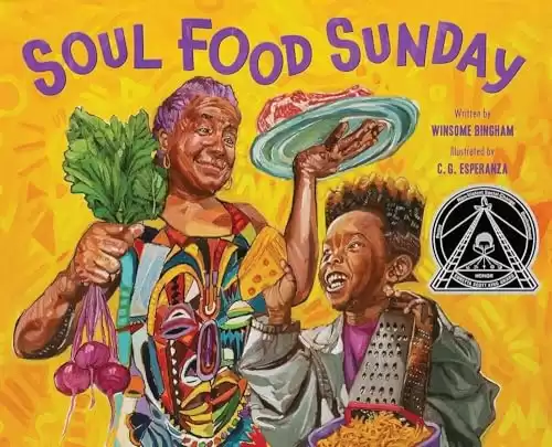 Soul Food Sunday: A Picture Book