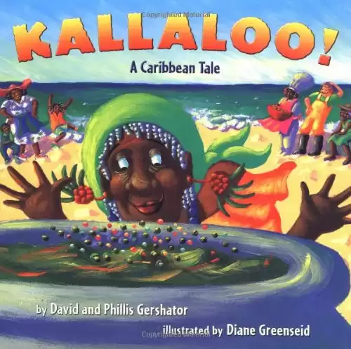 Kallaloo!: A Caribbean Tale