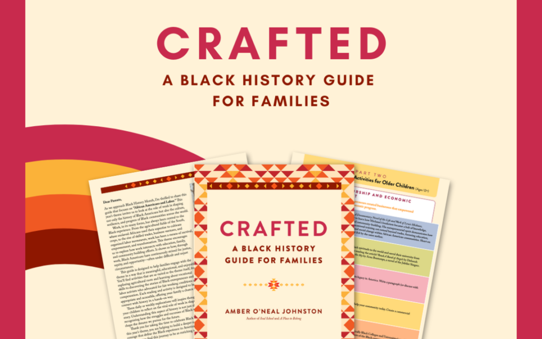 Introducing Crafted: A Black History Guide for Families