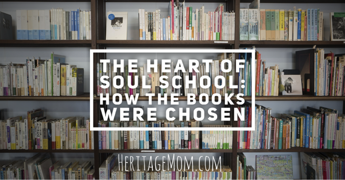 The Heart of Soul School: How the Books Were Chosen